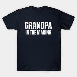 Grandpa In The Making T-Shirt